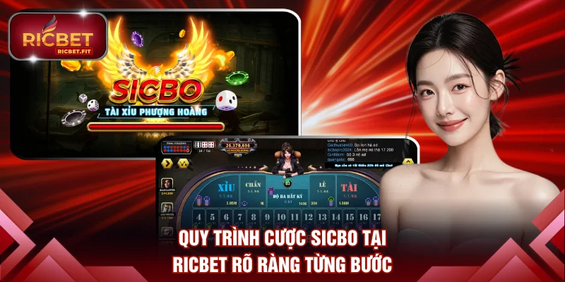 Quy trình cược sicbo tại RICBET rõ ràng từng bước